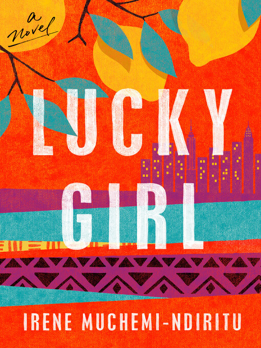 Title details for Lucky Girl by Irene Muchemi-Ndiritu - Wait list